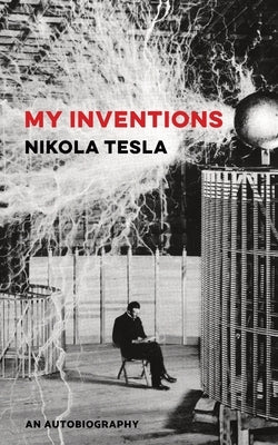 My Inventions: An Autobiography by Major, David