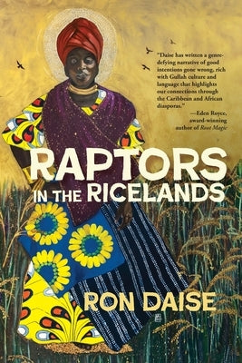 Raptors in the Ricelands by Daise, Ronald H.