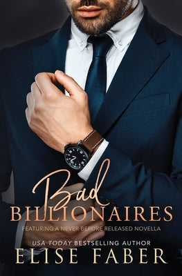 Bad Billionaires by Faber, Elise