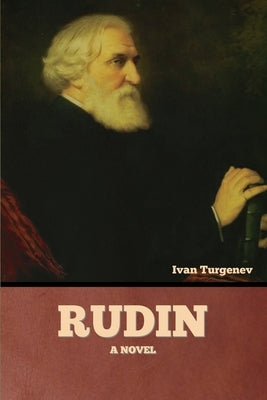 Rudin by Turgenev, Ivan