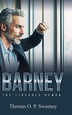 Barney: The Likeable Demon by Sweeney, Thomas O. P.