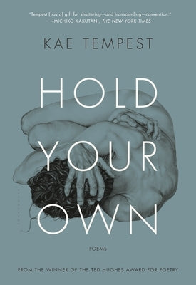 Hold Your Own: Poems by Tempest, Kae