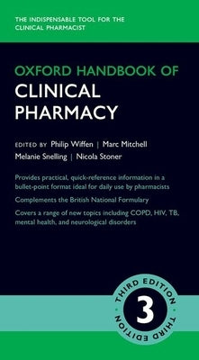 Oxford Handbook of Clinical Pharmacy by Wiffen, Philip