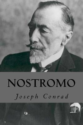 Nostromo by Conrad, Joseph