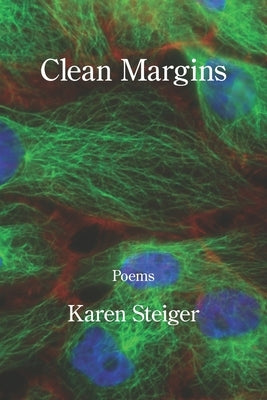 Clean Margins by Steiger, Karen