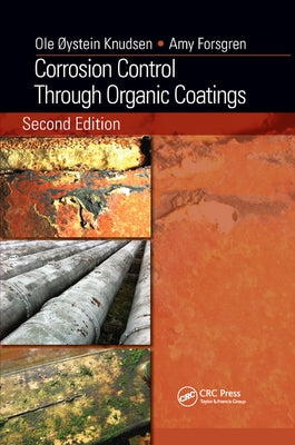 Corrosion Control Through Organic Coatings by Knudsen, Ole ØYstein