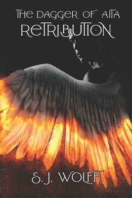 Retribution by Wolff, S. J.