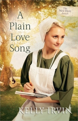 A Plain Love Song: Volume 3 by Irvin, Kelly