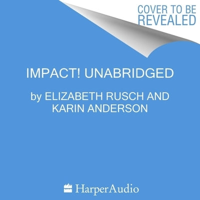 Impact! by Rusch, Elizabeth