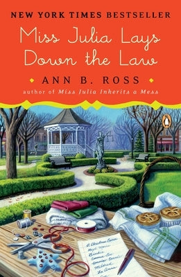 Miss Julia Lays Down the Law by Ross, Ann B.