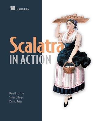 Scalatra in Action by Dave Hrycyszyn