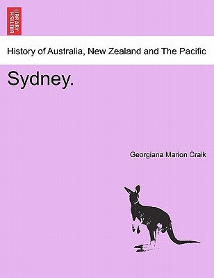 Sydney. by Craik, Georgiana Marion
