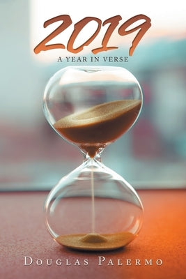 2019: A Year in Verse by Palermo, Douglas