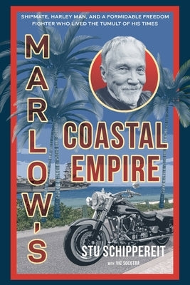 Marlow's Coastal Empire by Schippereit, Stuart