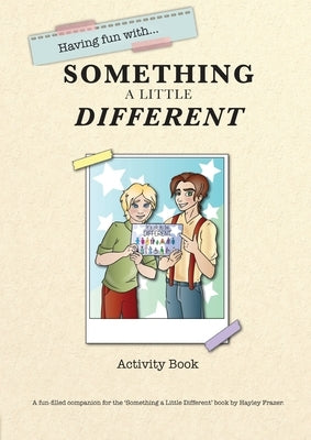 Having Fun with Something Different: Activity Book by Frazer, Hayley