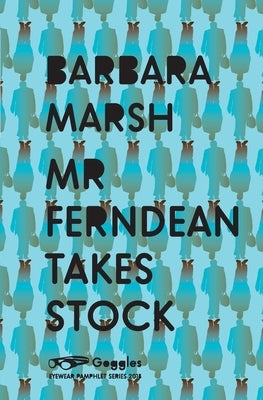 MR Ferndean Takes Stock by Marsh, Barbara