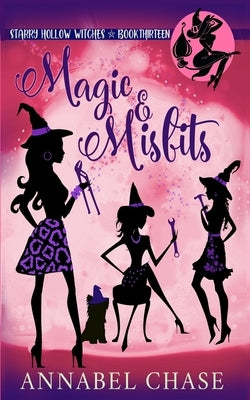 Magic & Misfits by Chase, Annabel