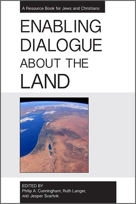 Enabling Dialogue about the Land by Cunningham, Philip A.