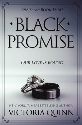 Black Promise by Quinn, Victoria