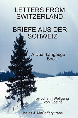 Letters from Switzerland by McCaffery, Isaias