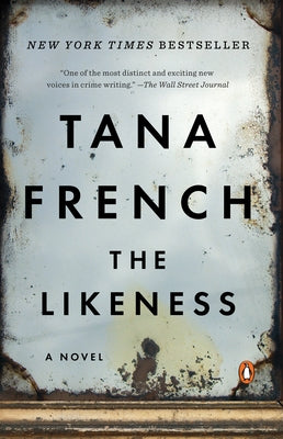 The Likeness by French, Tana