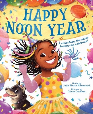 Happy Noon Year by Hammond, Julia Pierre