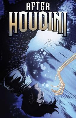 After Houdini, 1 by Holt, Jeremy