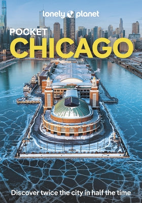 Lonely Planet Pocket Chicago by Planet, Lonely