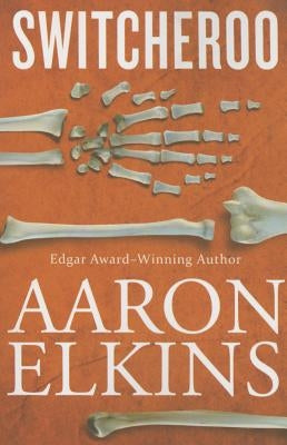 Switcheroo by Elkins, Aaron