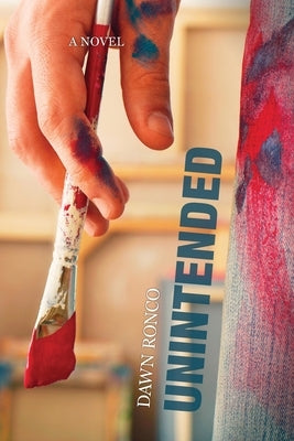 Unintended by Ronco, Dawn
