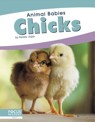 Chicks by Jopp, Kelsey