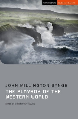 The Playboy of the Western World by Synge, John Millington