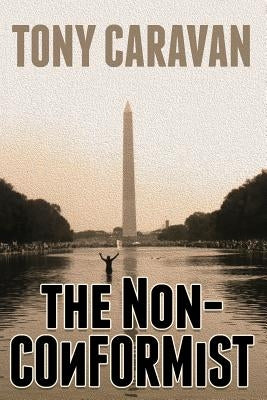 The NonConformist: An Anthology by Caravan, Tony