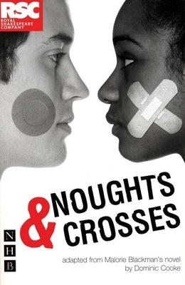 Noughts & Crosses by Blackman, Malorie