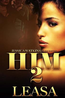 Him 2 by Leasa