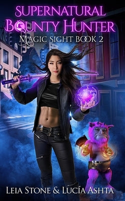 Magic Sight by Stone, Leia