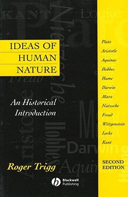 Ideas Of Human Nature 2e by Trigg, Roger