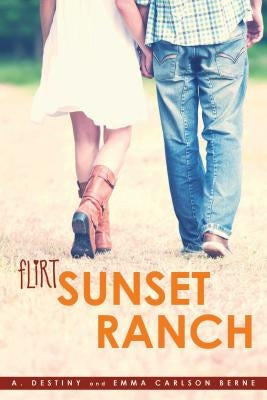 Sunset Ranch by Destiny, A.
