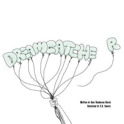 Dreamcatcher by Swartz, S. D.