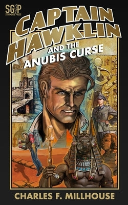 Captain Hawklin and the Anubis Curse by Murwin, Clayton