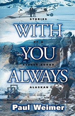 With You Always by Weimer, Paul A.
