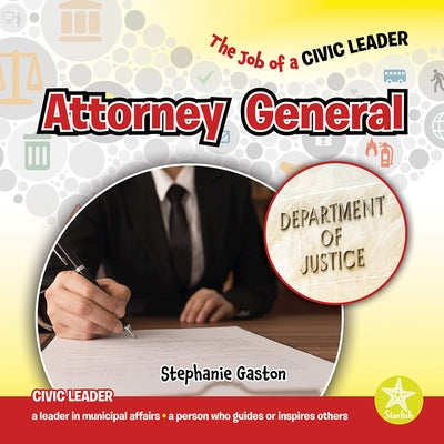 Attorney General by Gaston, Stephanie