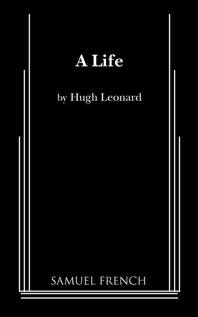 A Life by Leonard, Hugh
