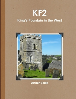 KF2 King's Fountain in the West by Eedle, Arthur
