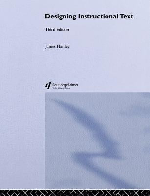 Designing Instructional Text by Hartley, James