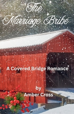 The Marriage Bribe by Cross, Amber