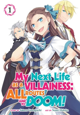 My Next Life as a Villainess: All Routes Lead to Doom! (Manga) Vol. 1 by Yamaguchi, Satoru