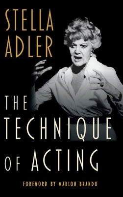 The Technique of Acting by Adler, Stella