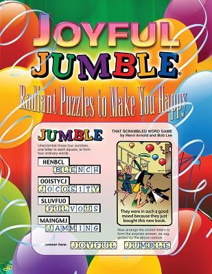 Joyful Jumble: Radiant Puzzles to Make You Happy by Tribune Media Services
