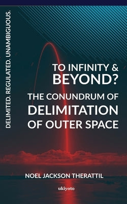 To Infinity And Beyond? by Noel Jackson Therattil